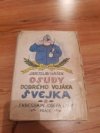 Jaroslav Hašek, Osudy dobrého vojáka Švejka