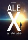 ALEX setkání světů