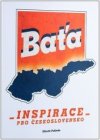 Baťa Inspirace pro Československo