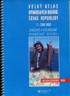 Velký atlas rybářských revírů Čské republiky 1:200000