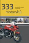 333 motocyklů