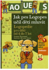 Jak pes Logopes učil děti mluvit