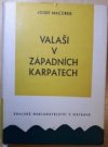 Valaši v západních Karpatech v 15.-18. století