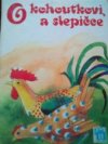 O kohoutkovi a slepičce