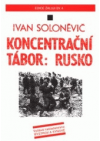 Koncentrační tábor: Rusko