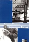 Unternehmen Deutsch Aufbaukurs