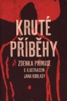 Kruté příběhy Zdenka Primuse