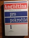 Angličtina pro pokročilé 1