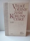 Velké dějiny zemí Koruny české XVb.