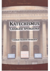 Katechismus Charlese Spurgeona