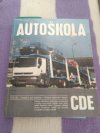 Autoškola učebnice pro žadatele o řidičské oprávnění skupin
