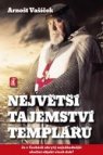 Největší tajemství templářů