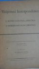 Vzájemná korespondence J. Konstantina Jirečka a Hermenegilda Jirečka