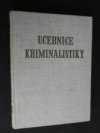 Učebnice kriminalistiky.