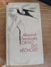 Okno do věčnosti