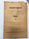 Průvodce výstavkou památek na bitvu u České Skalice a poslední selské pozdvižení roku 1866