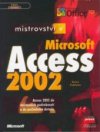 Mistrovství v Microsoft Access 2002