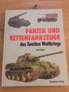 Panzer und Kettenfahrzeuge des Zweiten Weltkriegs