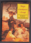Magie a čarodějnictví v Evropě