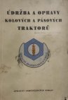 Údržba a opravy kolových a pásových traktorů