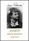 "Paměti: Zdenka Janáčková - můj život."