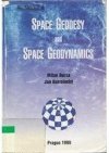 Space geodesy and space geodynamics