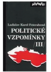 Politické vzpomínky III