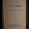 B. Jana Blahoslava Vady kazatelův a Filipika proti nepřátelům vyššího vzdělání v jednotě bratrské