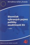 Slovníček vybraných pojmů politiky soudržnosti EU