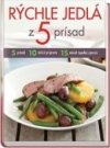 Rýchle jedlá z 5 prísad