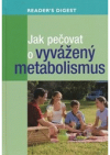 Jak pečovat o vyvážený metabolismus