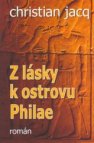 Z lásky k ostrovu Philae