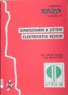 Dimenzování a jištění elektrických vedení