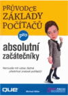 Průvodce základy počítačů pro absolutní začátečníky