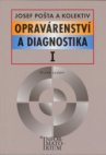 Opravárenství a diagnostika I