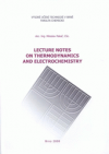 Lecture notes on thermodynamics and electrochemistry
