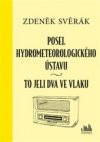 Posel hydrometeorologického ústavu 