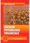 Sociální psychologie organizace