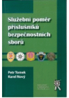 Služební poměr příslušníků bezpečnostních sborů