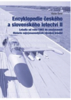 Encyklopedie českého a slovenského letectví II