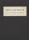 Idyla ve mlýně