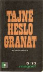 Tajné heslo - Granát