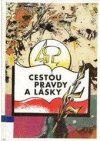 Cestou pravdy a lásky