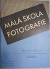 Malá škola fotografie