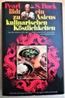 Asiens kulinarische Köstlichkeiten