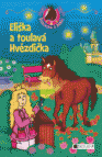 Eliška a toulavá Hvězdička