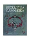 Nezkrotná čarodějka 
