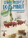 Štíhlé recepty do 15 minut