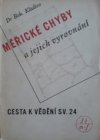 Měřické chyby a jejich vyrovnání