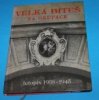 Velká Bíteš za okupace, letopis 1938-1945